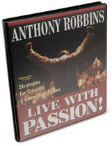 Anthony Robbins - Live With Passion